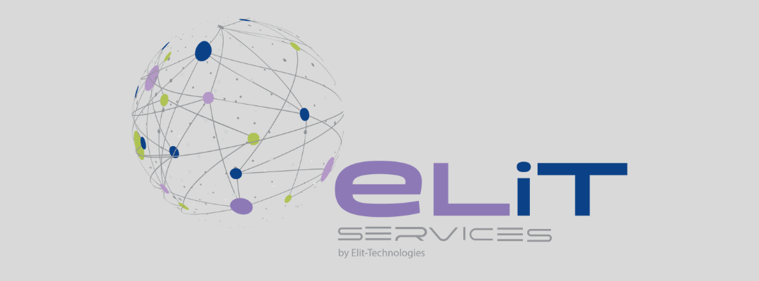 Elit-Technologies lance son Entreprise de Services Numériques, Elit-Services
