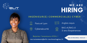 Ingénieur(e) commercial(e) cyber - Paris, Lyon